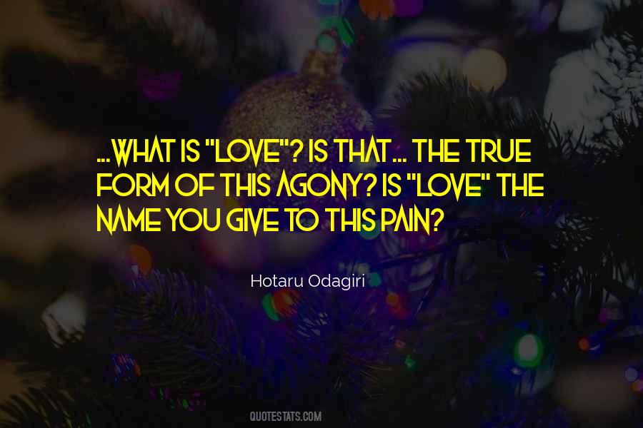 Quotes About What Is Love #1666740