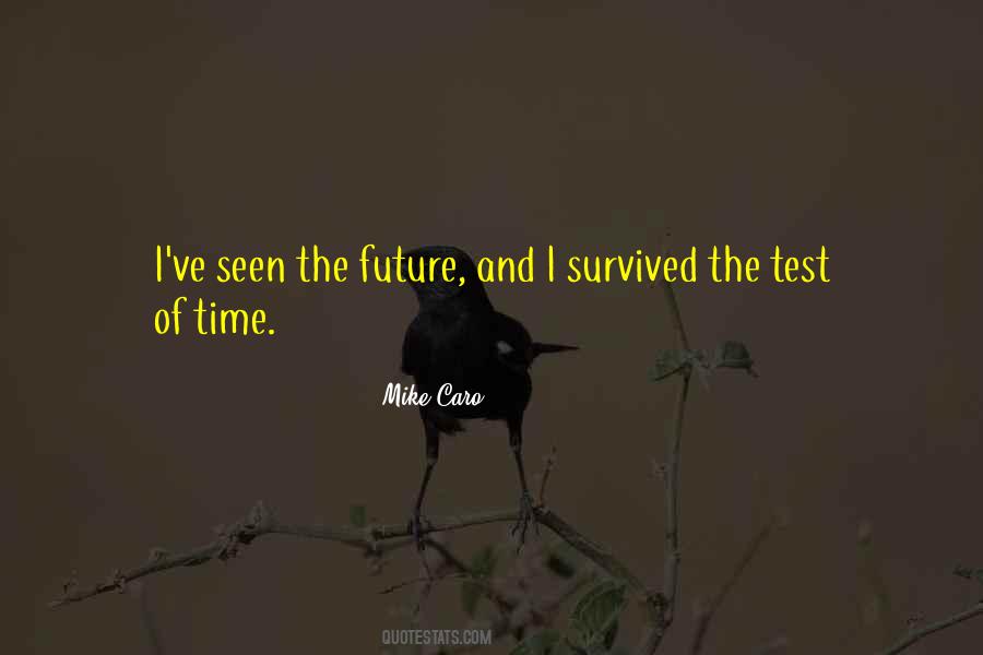 Quotes About Test Of Time #265434