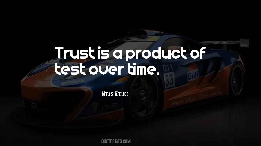 Quotes About Test Of Time #308661