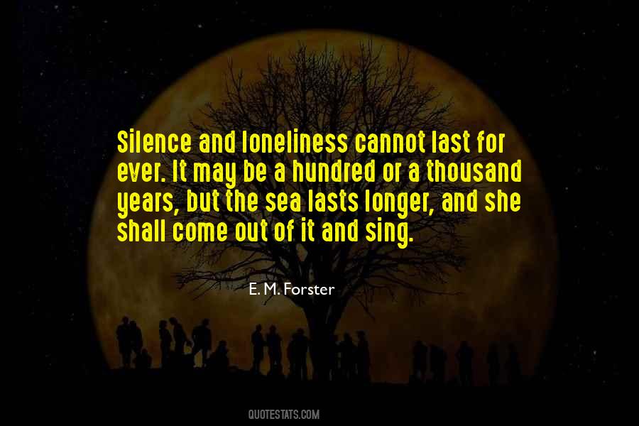 Quotes About Silence Of The Sea #1459881