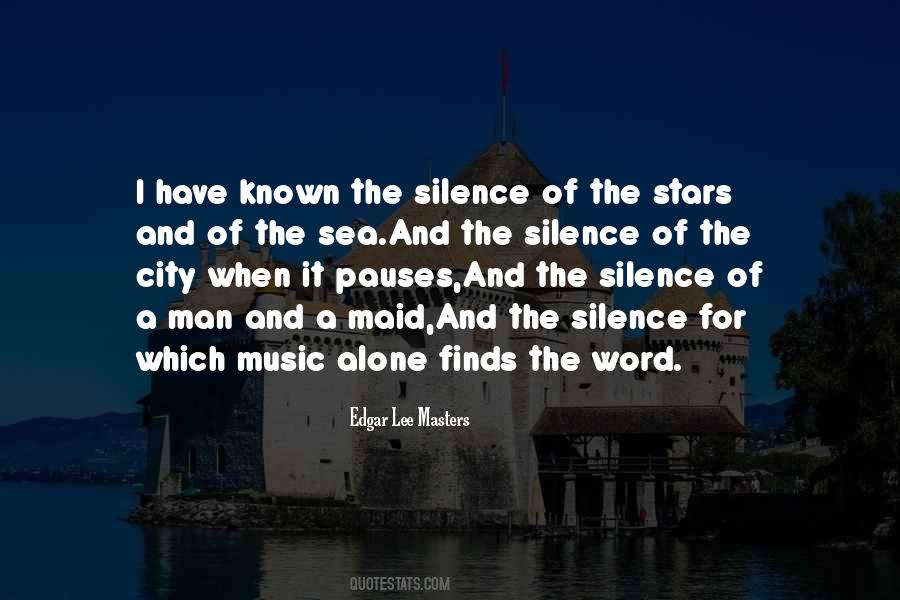 Quotes About Silence Of The Sea #849358