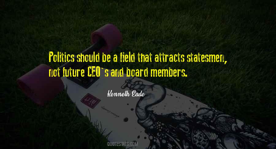 Quotes About Board Members #1665976