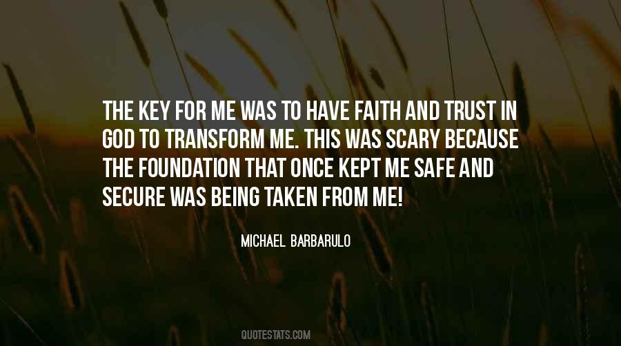 Quotes About Being Safe #557328