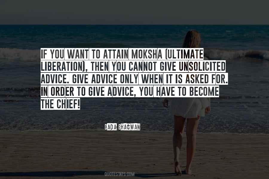 Quotes About Unsolicited Advice #817593
