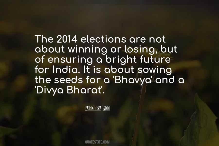 Quotes About Elections In India #1631690