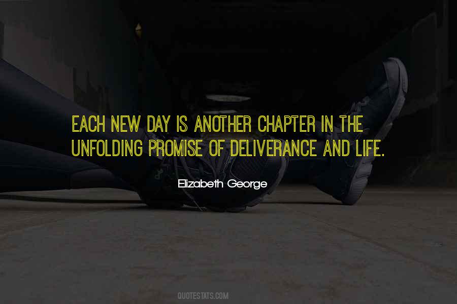 Life Unfolding Quotes #1689908