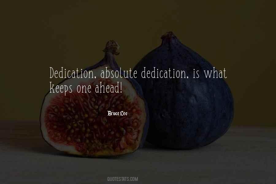 Absolute Dedication Quotes #1021055