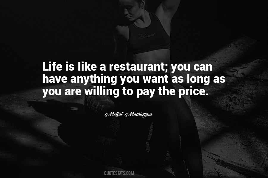 Quotes About Living The Life You Want #169561
