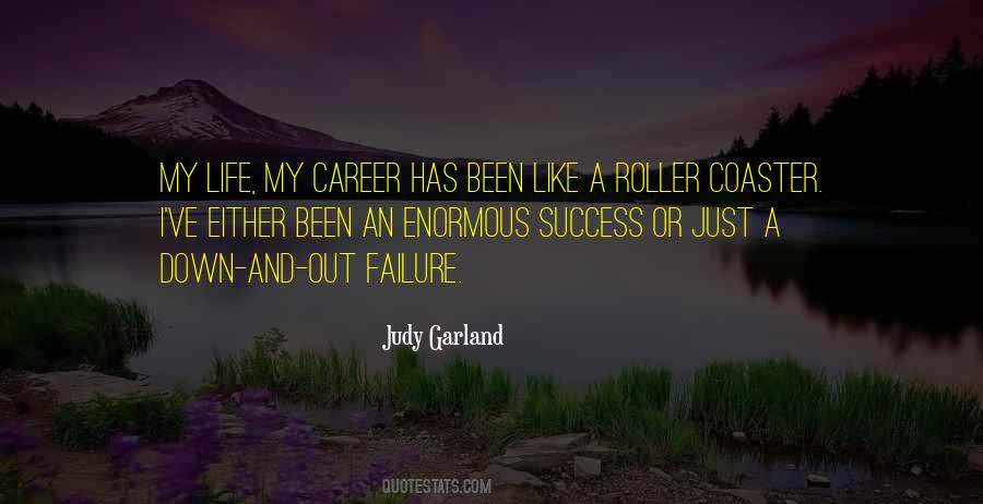Roller Coaster Life Quotes #633977