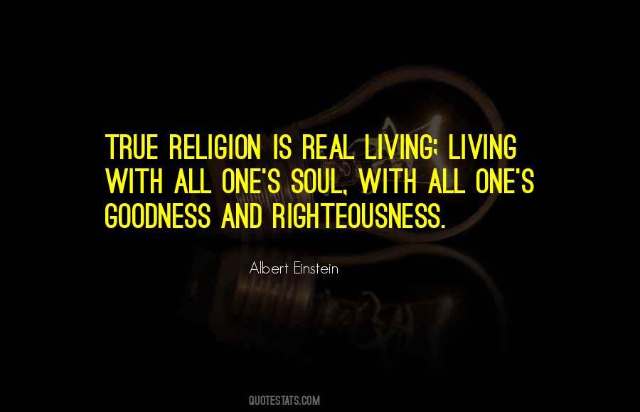Religion Goodness Quotes #1659184