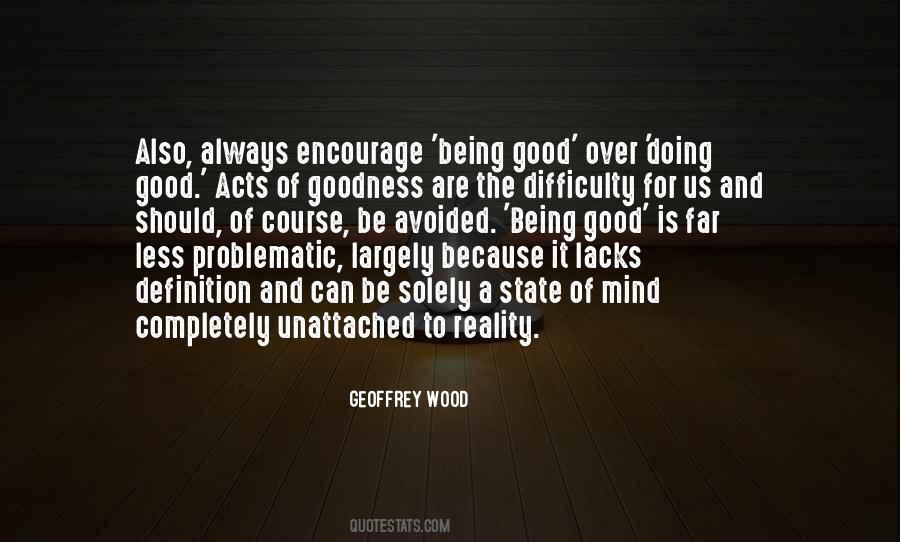 Religion Goodness Quotes #1851471