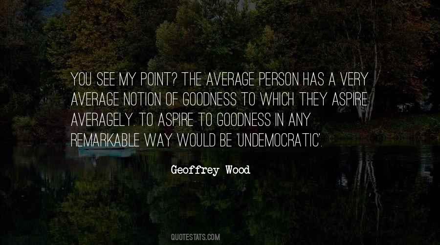 Religion Goodness Quotes #746153