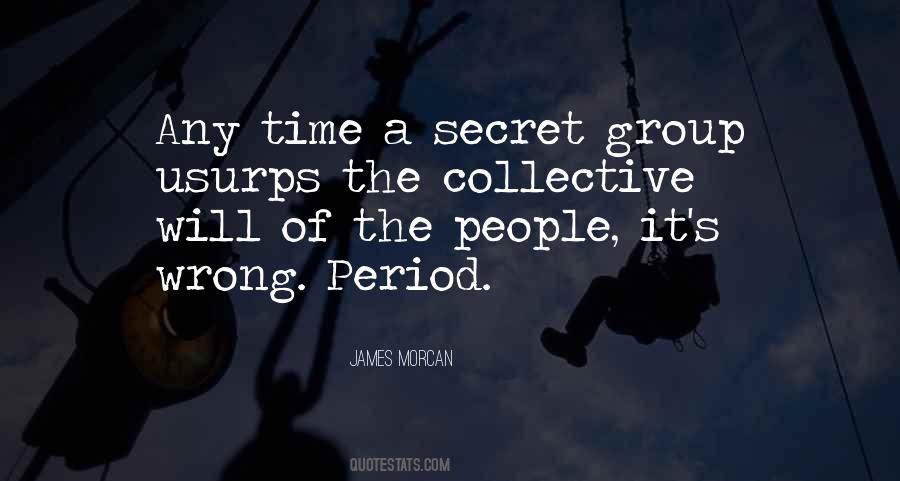 Quotes About Secret Societies #379029