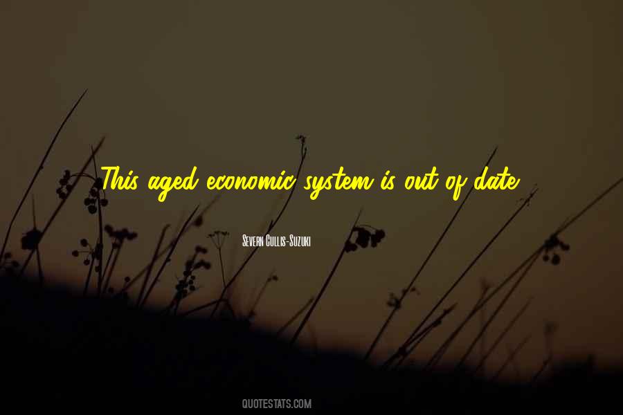 Quotes About Economic Systems #555119