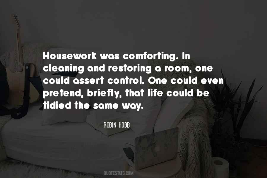Quotes About Housework #1286339