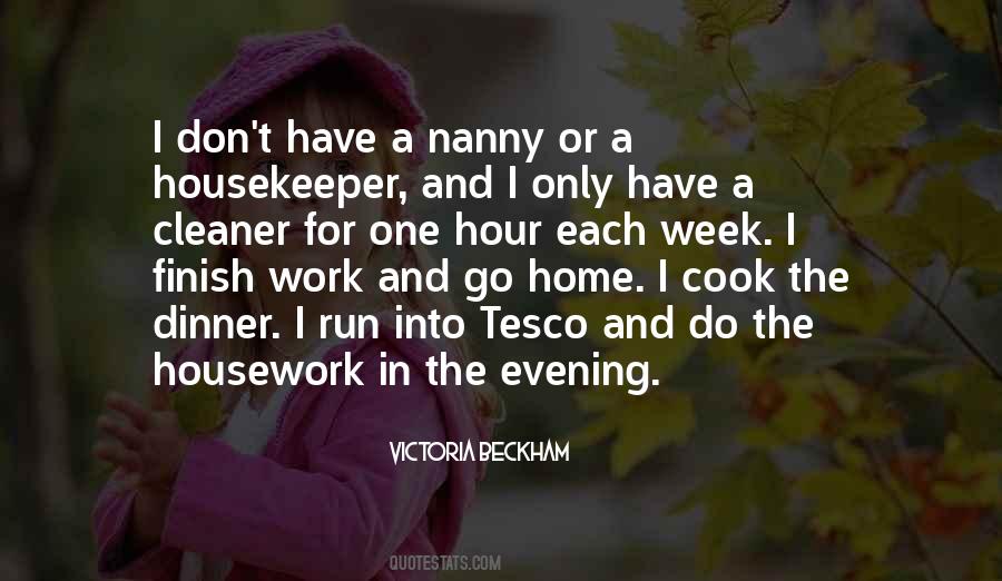 Quotes About Housework #1843331