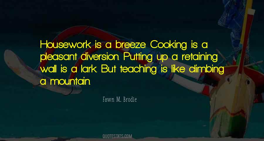 Quotes About Housework #478946