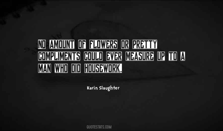 Quotes About Housework #803065