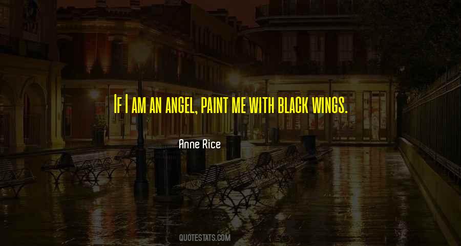 Quotes About Black Wings #1535137