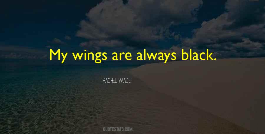 Quotes About Black Wings #435251