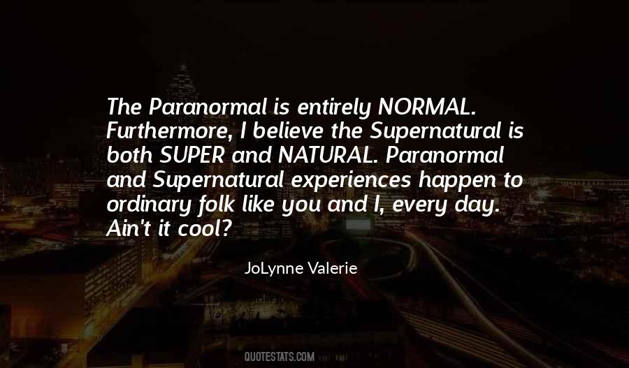 Quotes About Supernatural #1298091