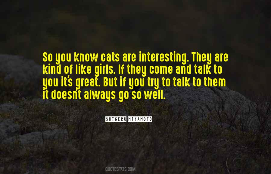 cats 'n' girls  Quotes, Shigeru miyamoto, Picture quotes