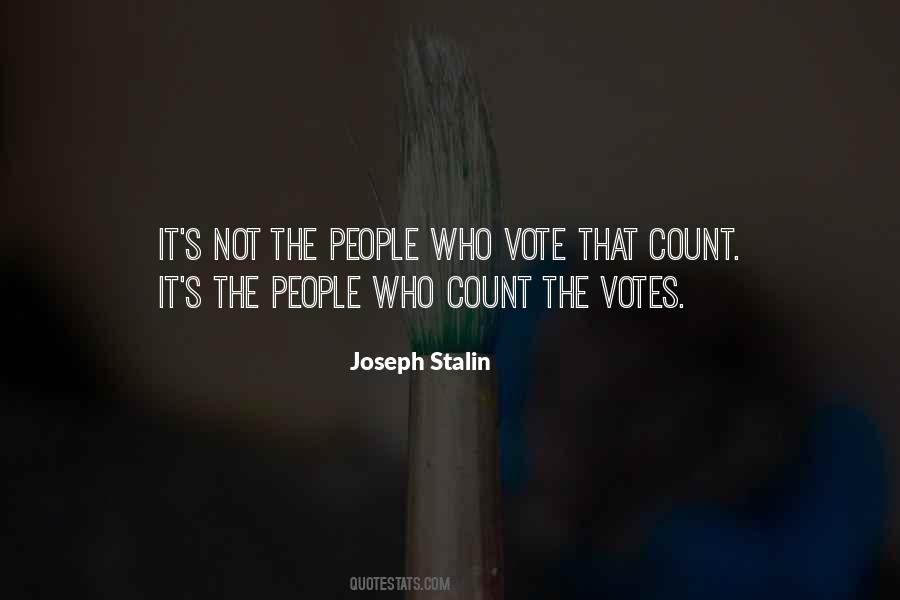 Quotes About Votes #1076937
