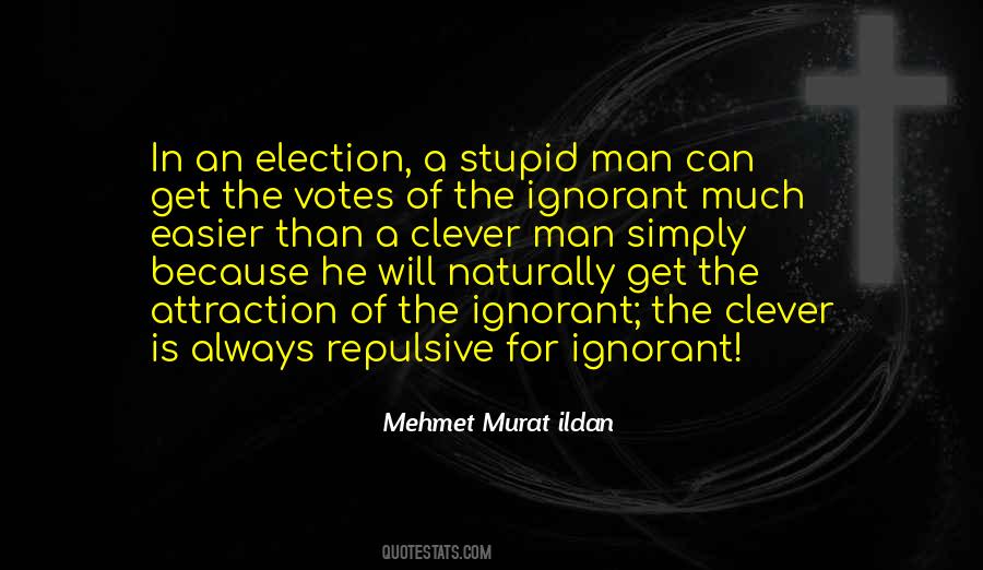 Quotes About Votes #1110962