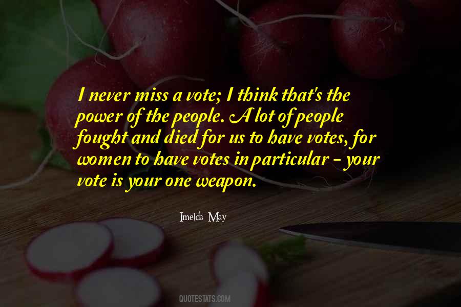 Quotes About Votes #1341296