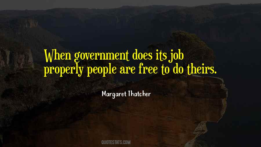 Doing Your Job Properly Quotes #1283717