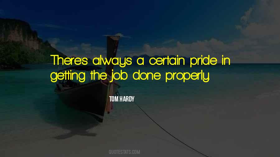 Doing Your Job Properly Quotes #898215