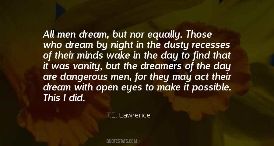 Quotes About Dreamers Of The Day #1227635