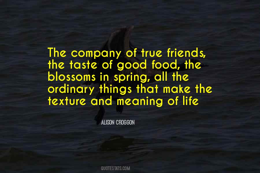 Quotes About Good Food With Good Friends #268677