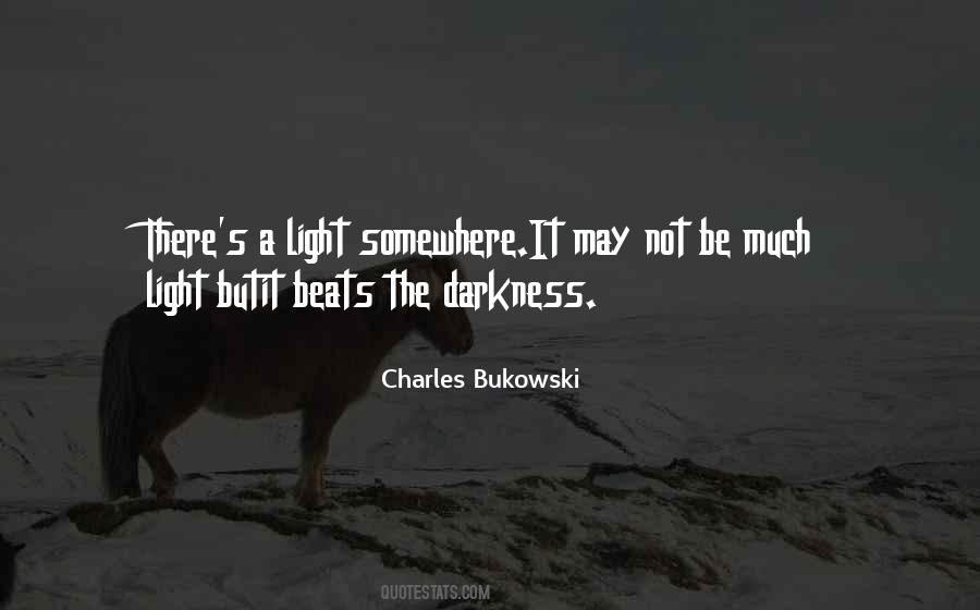 Hope Light Darkness Quotes #1290808
