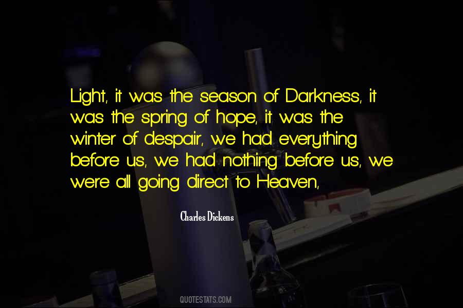 Hope Light Darkness Quotes #1417043