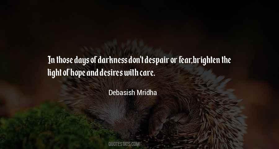 Hope Light Darkness Quotes #367758