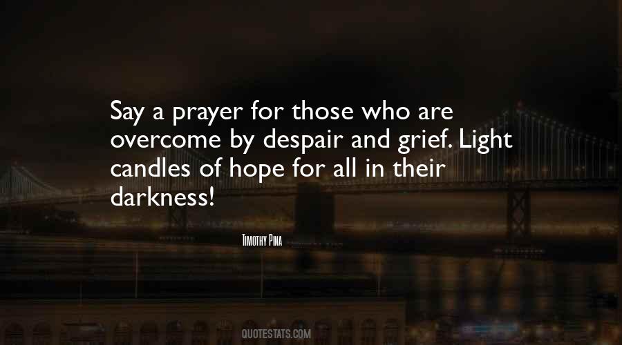 Hope Light Darkness Quotes #392012