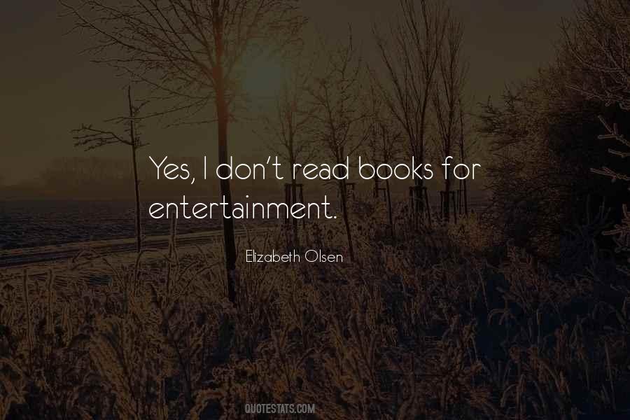 Quotes About Entertainment #1527285