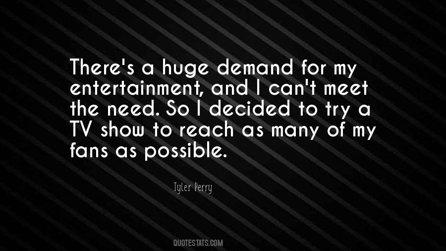 Quotes About Entertainment #1608533