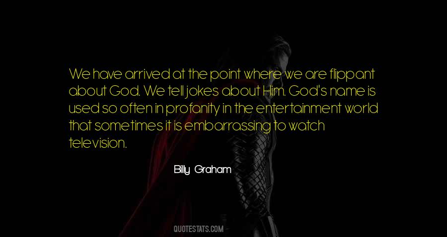 Quotes About Entertainment #1642314