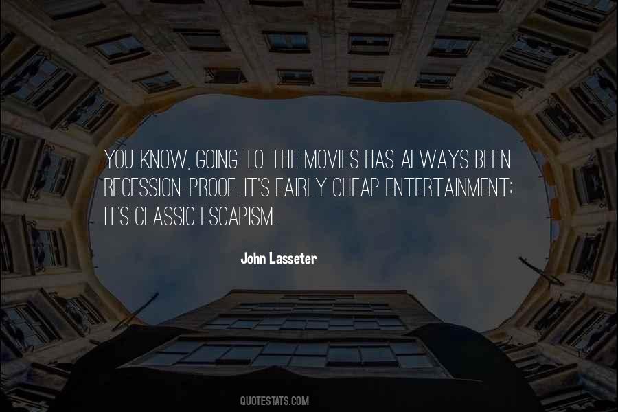 Quotes About Entertainment #1663479