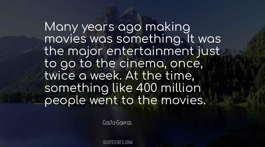 Quotes About Entertainment #1675633