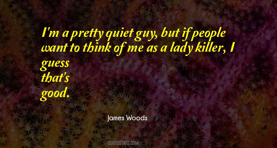 Quotes About Lady Killer #1827268