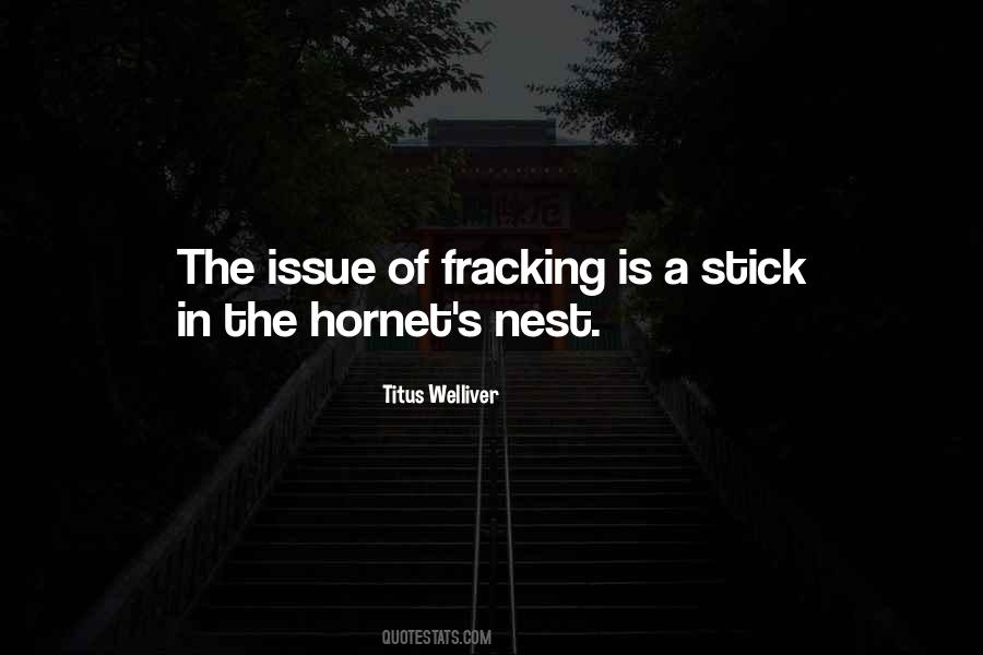 Quotes About Fracking #149278