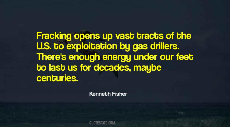 Quotes About Fracking #351931
