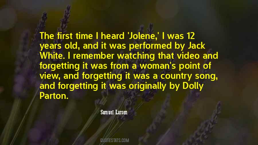Jolene Dolly Parton Quotes #810522