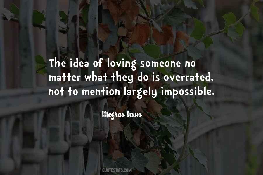 Quotes About Loving You No Matter What #1066365