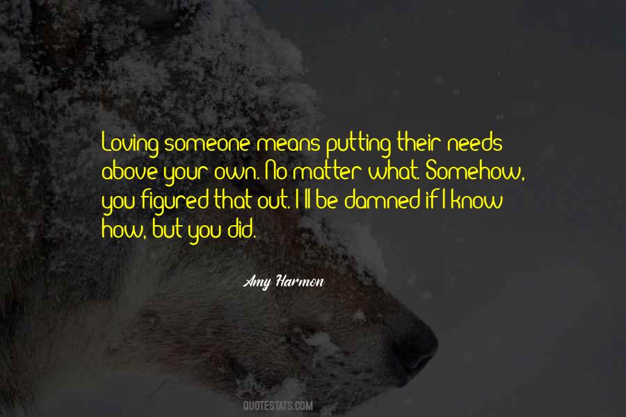 Quotes About Loving You No Matter What #978874