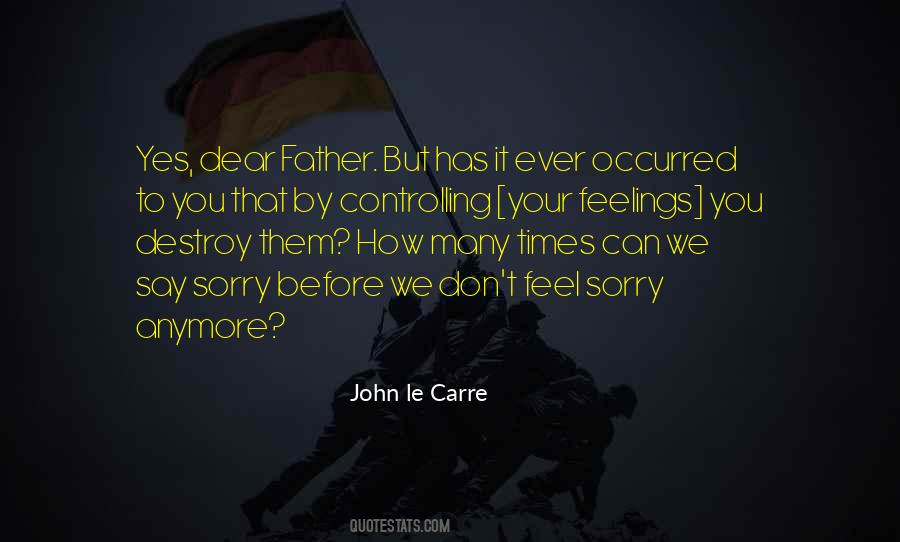 Feel Your Feelings Quotes #1125061