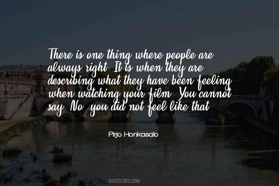 Feel Your Feelings Quotes #1236118